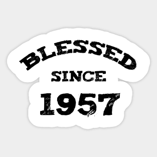 Blessed Since 1957 Funny Blessed Christian Birthday Sticker